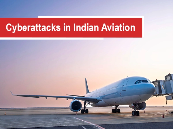Blog thumbnail 600x450 Aviation Cyberattack 63 Sats Cybersecurity India